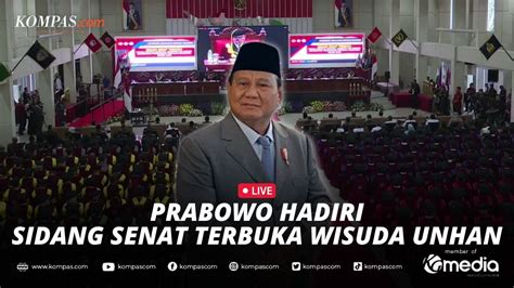 LIVE Sambutan Menhan Prabowo Subianto Di Wisuda Unhan YouTube