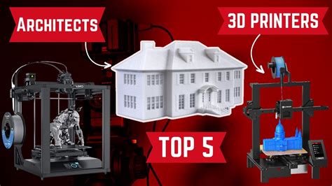 Top 5 Best 3d Printers For Architects In 2023 Youtube