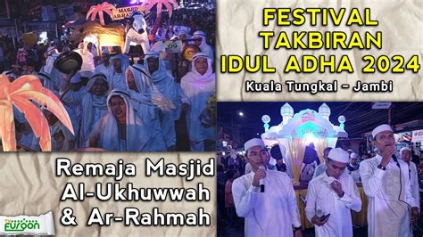 Festival Takbiran Remaja Masjid Al Ukhuwwah Ar Rahmah Festival