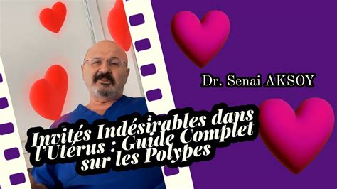 Les Polypes Ut Rins Sympt Mes Causes Et Traitements Youtube