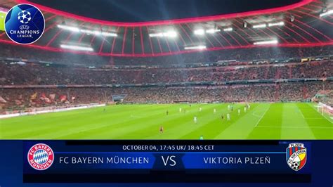 Fc Bayern Munchen Vs Viktoria Plzen Live Streaming Uefa Champions