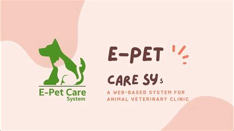 E Pet Care System A Web Based System For Animal Veterinary Clinic