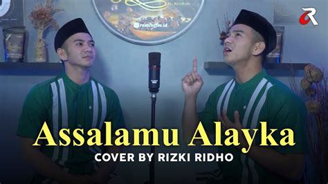 RIZKI RIDHO ASSALAMU ALAYKA MAHER ZAIN COVER YouTube