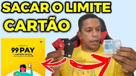 COMO SACAR LIMITE do CARTÃO de CRÉDITO o 99PAY Como Funciona