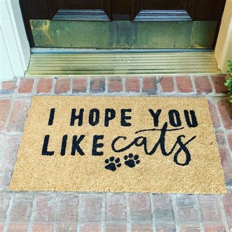 Hope You Like Cats Doormat Cat Lovers T Funny Doormat Etsy Door