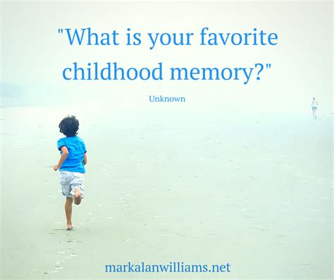 What Is Your Favorite Childhood Memory