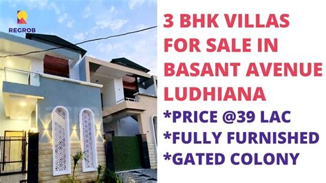 Premium 3 BHK Villas For Sale In Basant Avenue Ludhiana 91