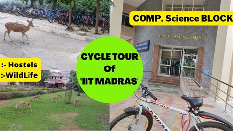 Cycle Tour Of Iit Madras Computer Science Block Iit M Iit Madras