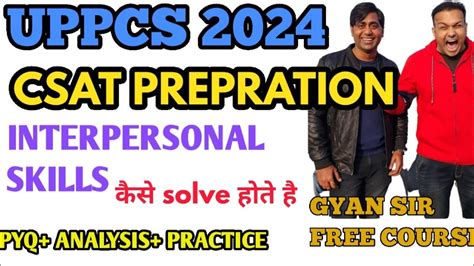 UPPCS 2024 Csat Preparation Interpersonal Skills Most Imp Mcq