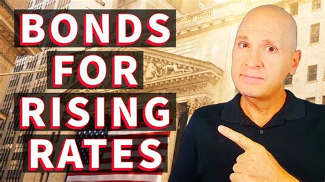 Bond Tutorial What Bonds To Buy During Rising Interest Rates Youtube