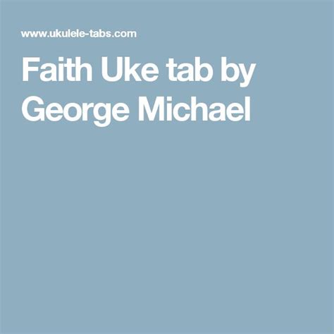 Faith Uke Tab By George Michael