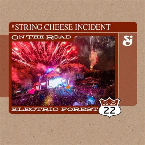 The String Cheese Incident Live Concert Setlist At Electric Forest