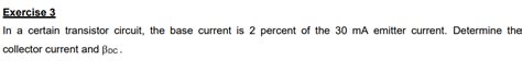 Solved Exercise 3 In A Certain Transistor Circuit The Base Chegg