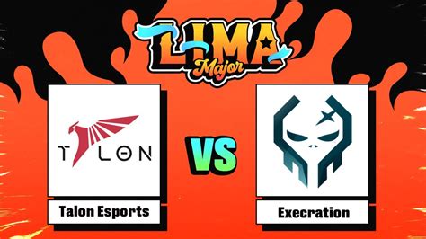 Talon Esports Vs Execration Game 2 Dota Pro Circtuit Major Lima