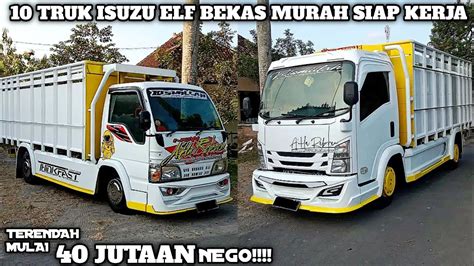 HARGA TRUK ISUZU ELF BEKAS MURAH MULAI 40 JUTAAN UPDATE TERBARU