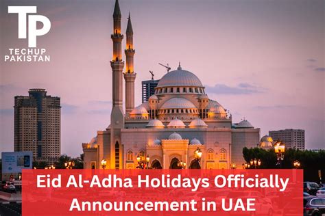 Eid Al Adha Holidays Officially Announcement In Uae