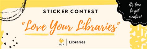 Love Your Libraries Sticker Contest Knightverse University Of