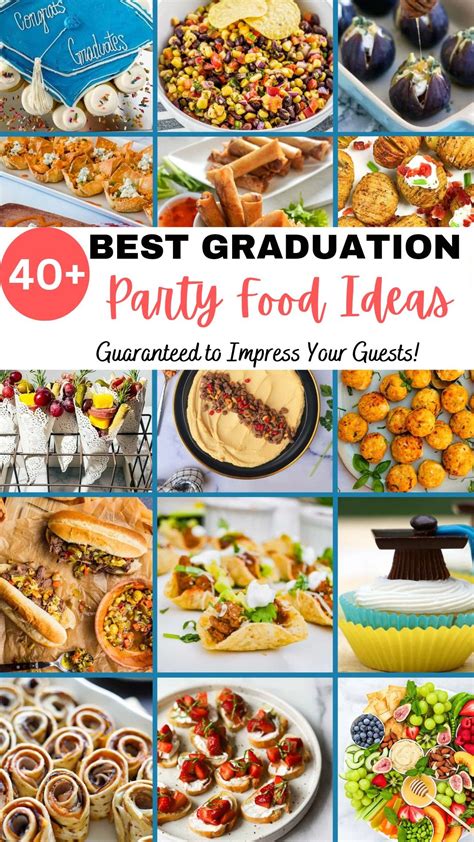 40 Graduation Party Food Ideas Salt And Sweet Recipe Graduation