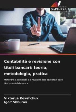 Contabilit E Revisione Con Titoli Bancari Teoria Metodologia