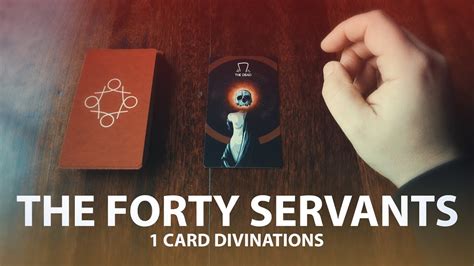 1 Card Forty Servants Divinations YouTube