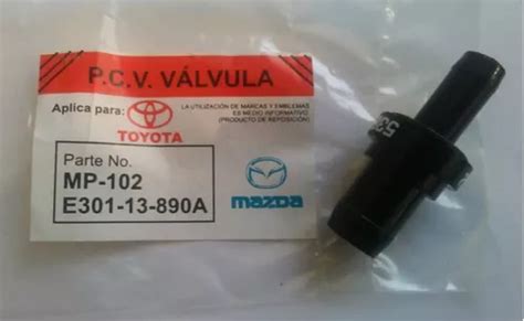 Valvula Pcv Toyota Corolla Araya Avila Baby Camry Sapito Mercadolibre