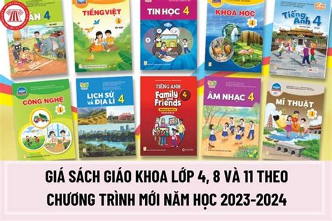 Giá sách giáo khoa lớp 4 8 và 11 năm học 2023 2024 theo chương trình