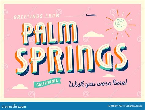 Greetings From Palm Springs California Usa Wish You Were Here