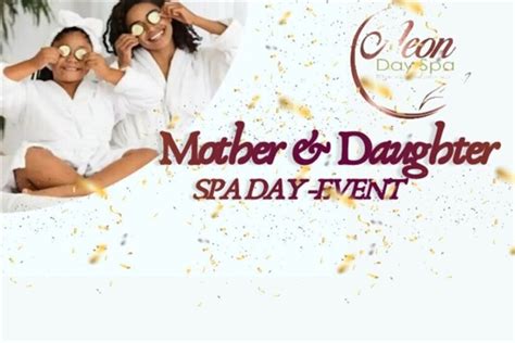 Aeon Day Spa Presents Mother And Daughter Spa Day