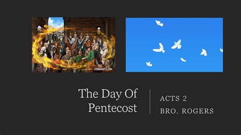 The Day Of Pentecost Acts 2 Brother Rogers Youtube