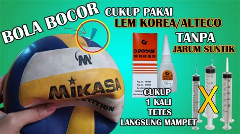 Tutorial Menambal Bola Dengan Lem Alteco 100 Ampuh YouTube