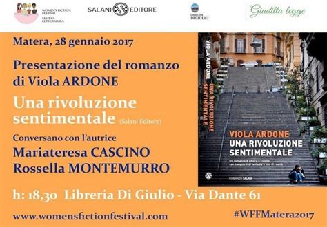 Viola Ardone Presenta A Matera Il Libro Una Rivoluzione Sentimentale