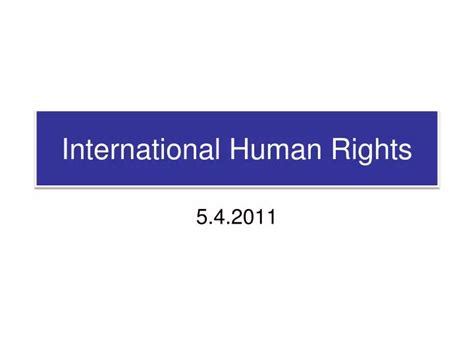 Ppt International Human Rights Powerpoint Presentation Free Download