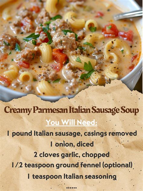 Creamy Parmesan Italian Sausage Soup Jimnpauladavis Copy Me That