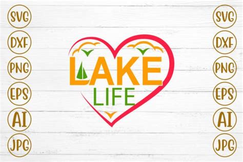 Lake Life SVG Design Graphic By Svgmaker Creative Fabrica