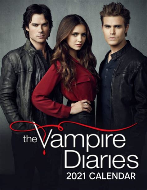 The Vampire Diaries 2021 Calendar By Anne Brando Goodreads