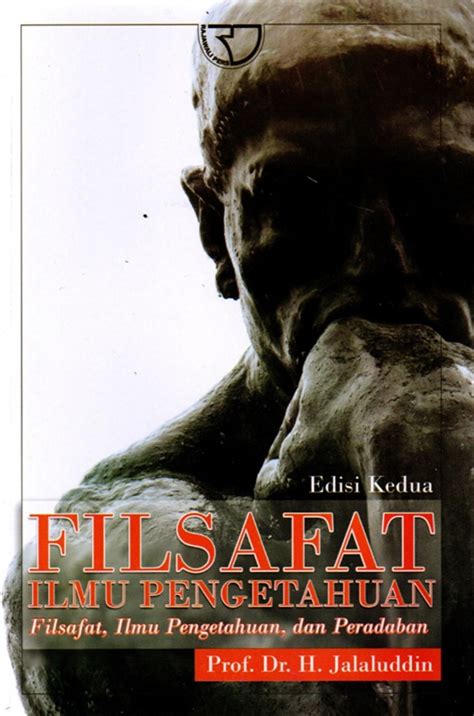 Jual Buku Filsafat Ilmu Pengetahuan Edisi Kedua Karya Jalaluddin Toko