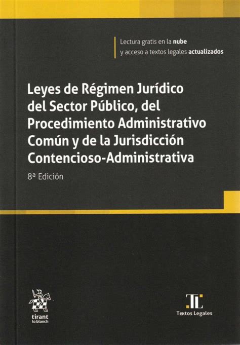 LEYES DE REGIMEN JURIDICO DEL SECTOR PUBLICO DEL PROCEDIMIENTO