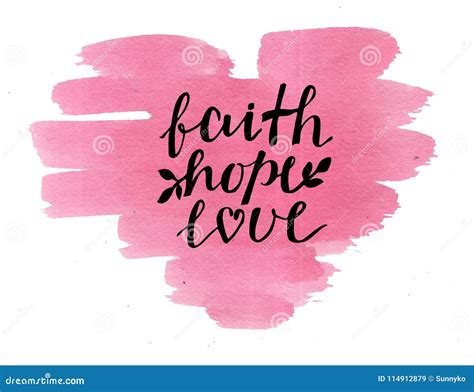 Hand Lettering Faith Hope And Love On Watercolor Heart Stock