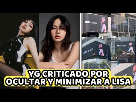 EL ANUNCIO DE LISA DE BLACKPINK GENERAN CR TICAS A YG POR MINIMIZAR