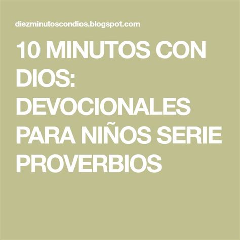 Minutos Con Dios Devocionales Para Ni Os Serie Proverbios