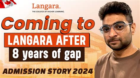 Will Langara College Accept Your Study Gap Admission Process