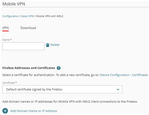 Configure Mobile VPN With IKEv2 For A Cloud Managed Firebox