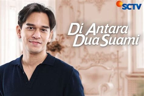 Jadwal Acara Sctv Rabu November Diantara Dua Suami Takdir