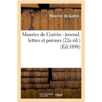 Maurice de Guérin journal lettres et poèmes 22e éd Éd 1898 22e