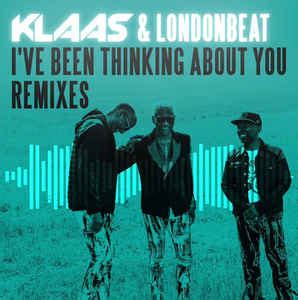 Klaas Londonbeat I Ve Been Thinking About You Remixes 2019 File