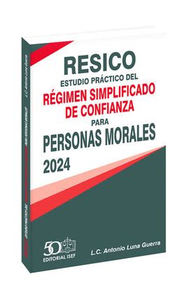 Resico Estudio Pr Ctico Del Nuevo R Gimen Simplificado De Confianza