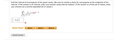 Solved Find The Interval Of Convergence Of The Power Series Chegg