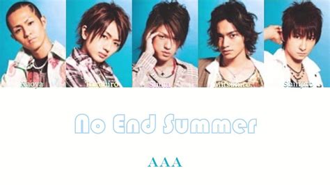 AAA トリプルエー No End Summer Color Coded Kan Rom Eng Lyrics