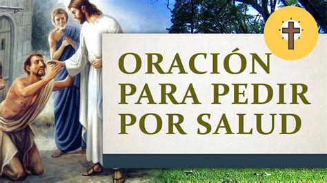 Oración para pedir salud Oración de hoy YouTube