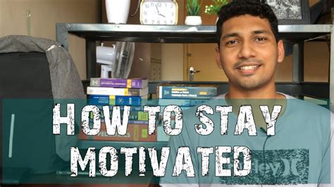 How To Stay Motivated Roshen Akthar Youtube